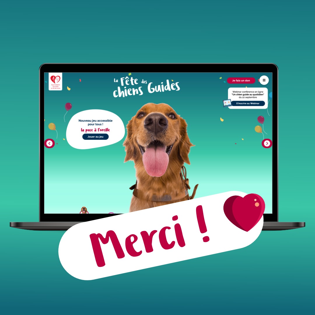 Visuel de la fete des chiens guides avec la mention "merci" accompagnée d'un coeur rouge.